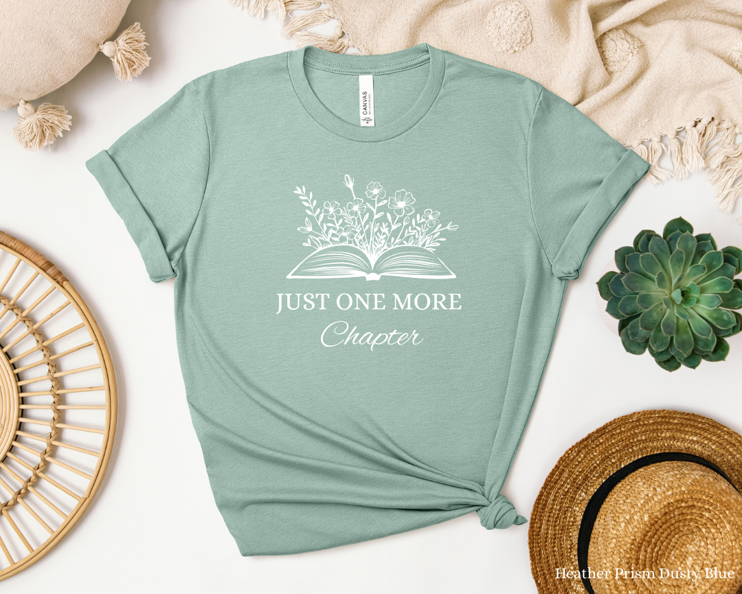 Just one more Chapter | Book Lovers | Reading Addict | Book Worm