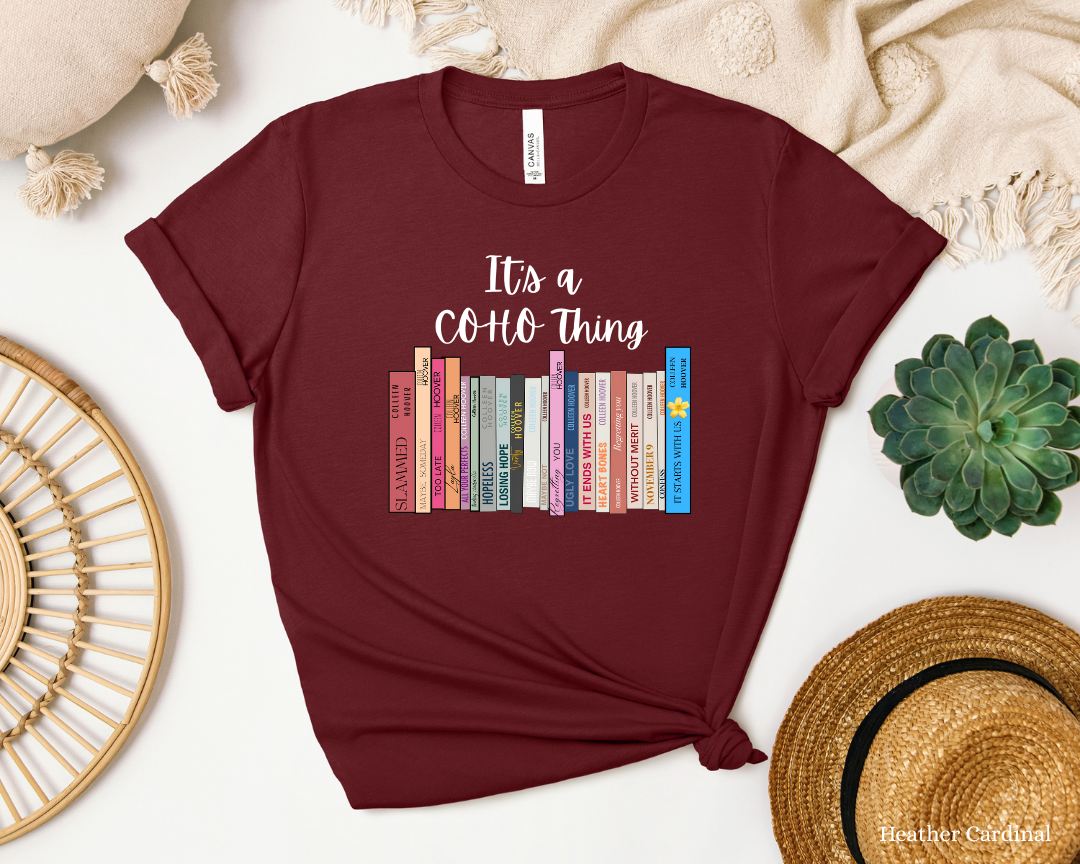 Its a CoHo Thing Colleen Hoover Tee | Book Lover Author Appreciation | Book Lover
