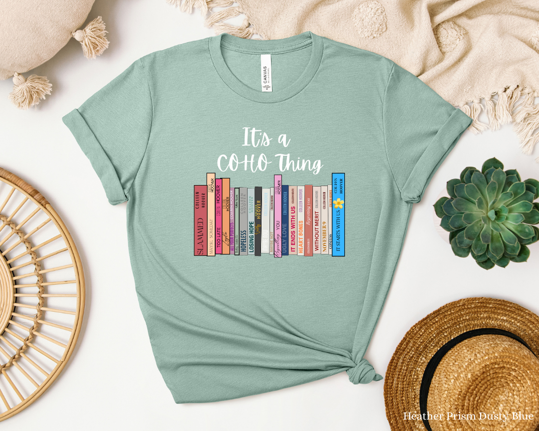 Its a CoHo Thing Colleen Hoover Tee | Book Lover Author Appreciation | Book Lover