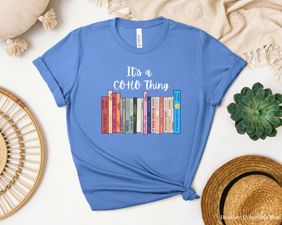 Its a CoHo Thing Colleen Hoover Tee | Book Lover Author Appreciation | Book Lover